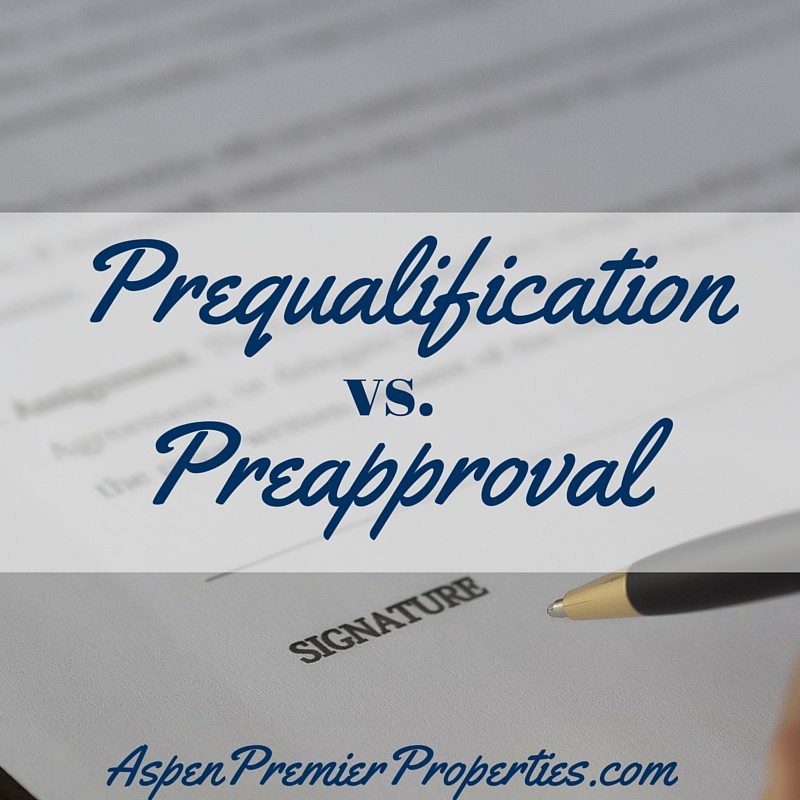 Prequalification vs Preapproval - buy a home in aspen