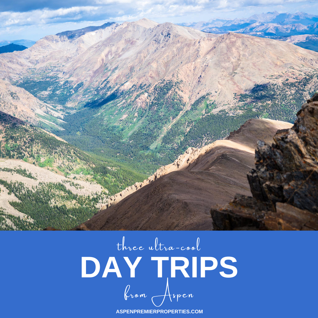 3 Ultra-Cool Day Trips From Aspen