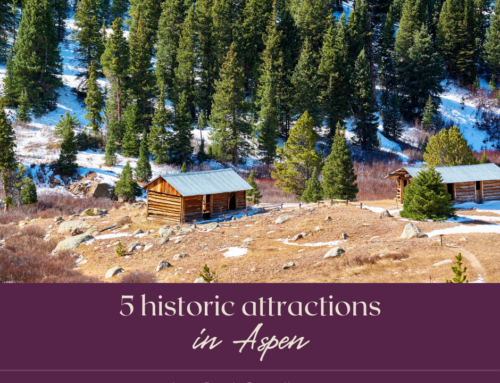 5 Historic Attractions in Aspen
