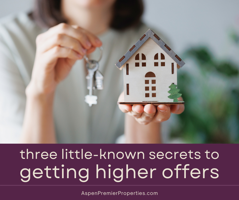 3 Secrets to Getting Higher Offers