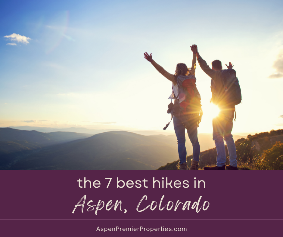 The 7 Best Hikes in and Around Aspen to Tackle This Summer