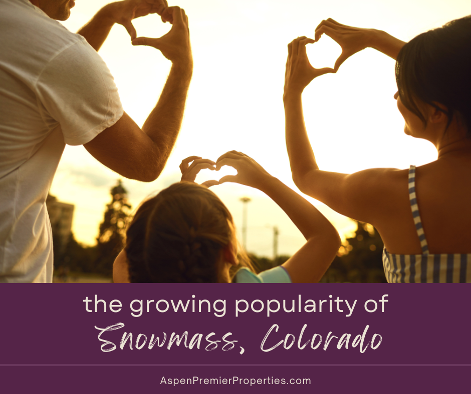 The Growing Popularity of Snowmass, Colorado