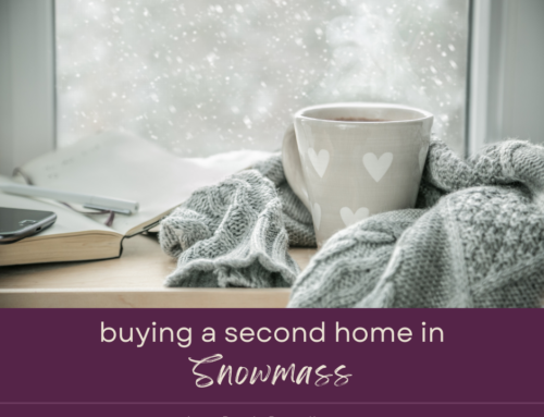 Buying a Second Home in Snowmass: What You Need to Know