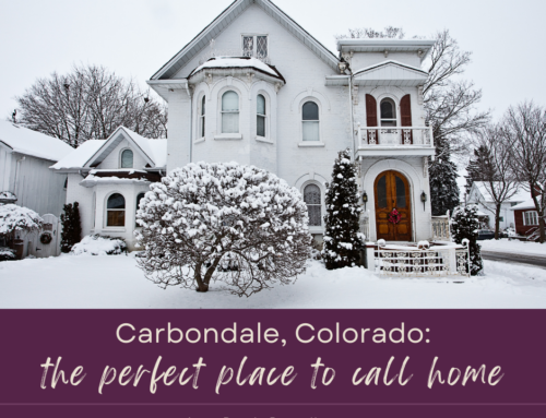 Carbondale, Colorado: The Perfect Place to Call Home