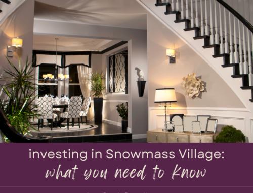 Investing in Snowmass Village: What You Need to Know