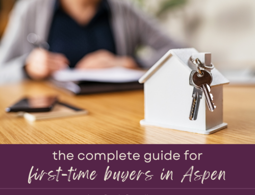 Guide for First-Time Buyers in Aspen