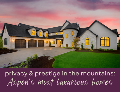 Privacy and Prestige in the Mountains: Aspen’s Most Luxurious Communities