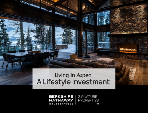 Living in Aspen Colorado – More Than a Ski Town, A Lifestyle Investment