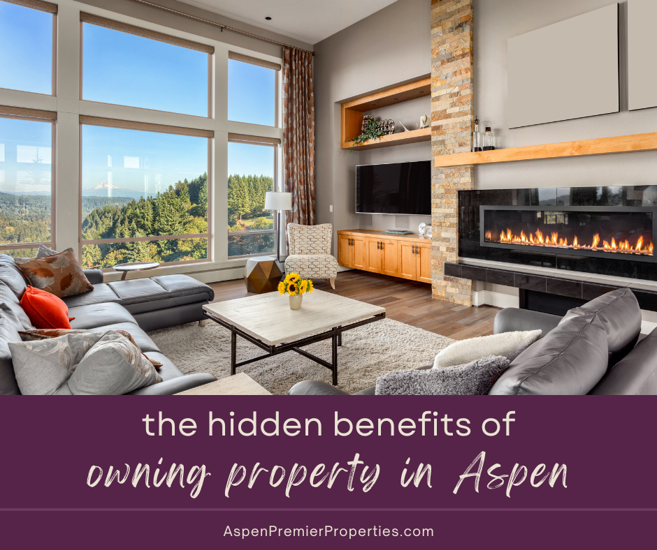 The Hidden Benefits of Owning Property in Aspen