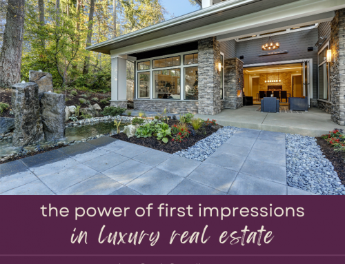 The Power of First Impressions in Luxury Real Estate